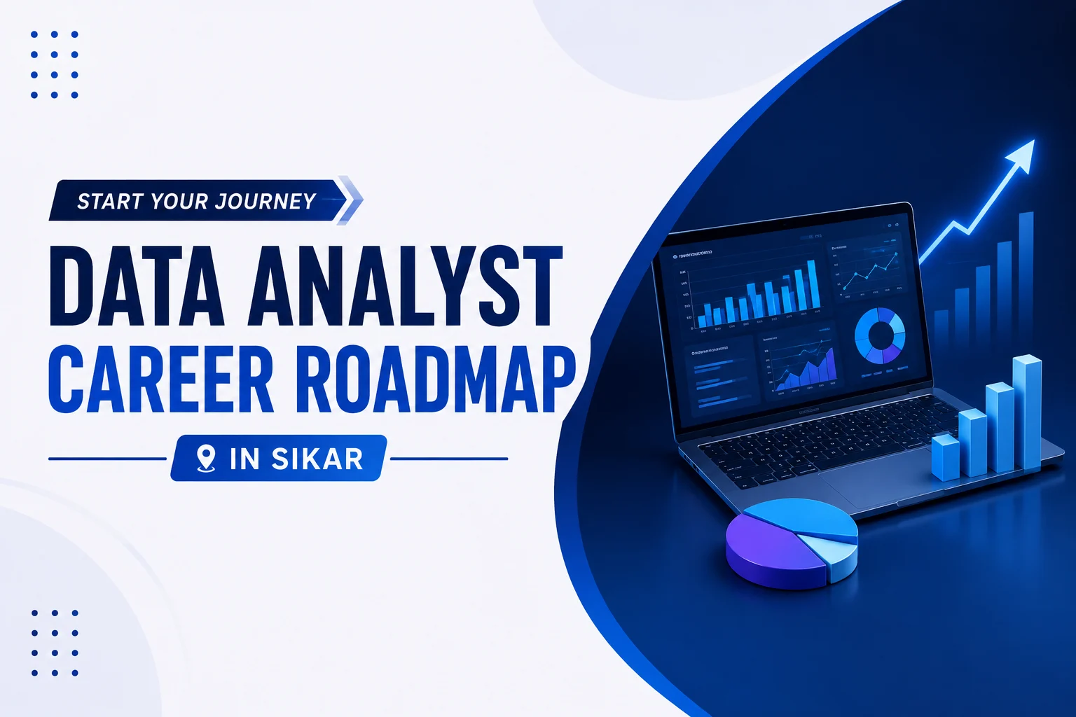Data Analyst Career Roadmap in Sikar: Complete Guide